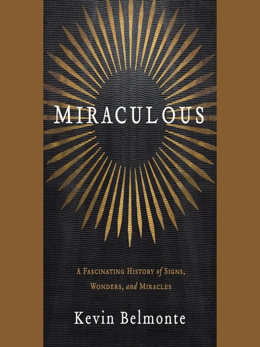 Title details for Miraculous by Kevin Belmonte - Available
